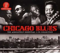 Chicago Blues: the Absolutely Essential 3cd Collection
