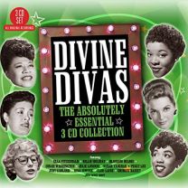 Divine Divas - the Absolutely Essential 3 CD Collection