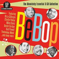 Bebop - the Absolutely Essential 3cd Collection