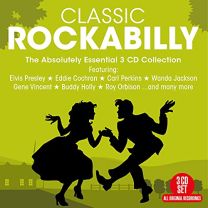 Classic Rockabilly - the Absolutely Essential 3cd Collection