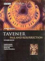 Tavener, Sir John: Fall and Resurrection
