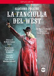 Puccini: La Fanciulla Del West: Nederlandse Opera 2009 [dvd]