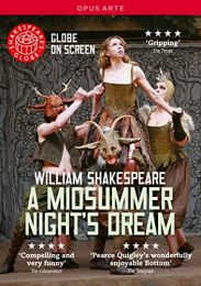 Shakespeare's Globe On Screen: A Midsummer Night's Dream