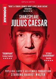 Shakespeare: Julius Caesar [donmar; Harriet Walter; Jade Anouka; Sheila Atim; Jackie Clune] [opus Arte: Oa1224d] [dvd] [ntsc]