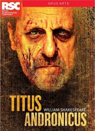Titus Andronicus [royal Shakespeare Company] [opus Arte: Oa1263d]