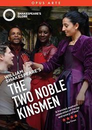 Two Noble Kinsmen [shakespeares Globe; Jos Vantyler; Jude Akuwudike] [opus Arte: Oa1325d]