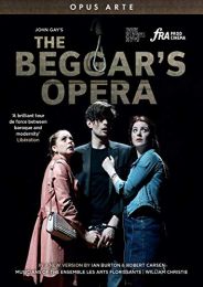 Beggars Opera [robert Burt; Beverley Klein; Kate Batter; Benjamin Purkiss; William Christie] [opus Arte: Oa1328d]