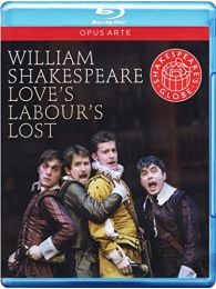 Shakespeare: Loves Labours Lost [globe On Screen]