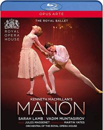 Kenneth Macmillans Manon [the Royal Ballet; Sarah Lamb (Manon); Vadim Muntagirov (Des Grieux); Royal Opera House] [opus Arte: Oabd7255d]
