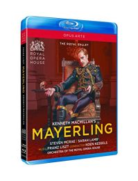 Liszt: Mayerling [steven Macrae (Crown Prince Rudolf); Sarah Lamb (Baroness Mary Vestsera) Royal Opera House; Koen Kessels] [opus Arte: Oabd7257d]