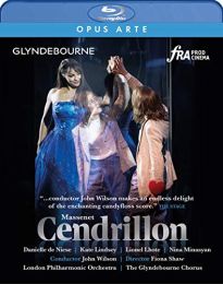 Jules Massenet: Cendrillon [danielle de Niese; Agnes Zwierko; the Glyndebourne Chorus; John Wilson] [opus Arte: Oabd7267d]