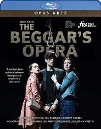 Beggars Opera [robert Burt; Beverley Klein; Kate Batter; Benjamin Purkiss; William Christie] [opus Arte: Oabd7283d]