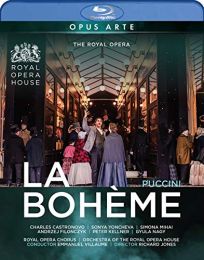 Puccini: La Boheme [sonya Yoncheva; Charles Castronovo; Andrzej Filonczyk; Royal Opera House; Dan Ettinger] [opus Arte: Oabd7287d]