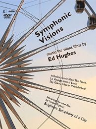 Symphonic Visions [clare Hammond; Richard Casey; Orchestra of Sound and Light; New Music Players; Ed Hughes] [divine Art: Msvdx103]