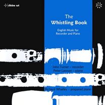 Whistling Book - English Music For Recorder and Piano
