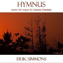Hymnus: Music For Organ By Carson Cooman