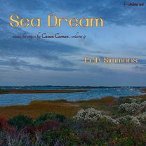 Carson Cooman: Sea Dream - Music For Organ, Volume 9