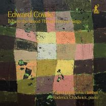 Edward Cowie: Where the Wood Thrush Forever Sings