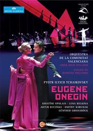 Tchaikovsky: Eugene Onegin [valencia 2011] [kristine Opolais, Lena Belkina, Artur Rucinski] [c Major: 712408] [dvd]