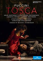 Puccini: Tosca [anja Harteros; Aleksandrs Antonenko; Ludovic Tezier; Staatskapelle Dresden; Christian Thielemann] [c Major Entertainment: 748308]