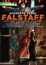 Verdi: Falstaff [michael Volle; Barbara Frittoli; Nadine Sierra; Daniela Barcellona; Daniel Barenboim] [c Major Entertainment: 757608]