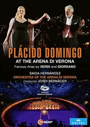 Placido Domingo At the Arena Di Verona [placido Domingo; Saioa Hernandez; Orchestra Dell'arena Di Verona; Jordi Bernacer] [c Major Entertainment: 758008]