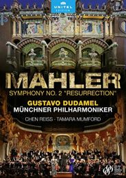 Gustav Mahler: Symphony No. 2 'resurrection' [chen Reiss; Tamara Mumford; Munchner Philharmoniker; Gustavo Dudamel] [unitel Edition: 802808]