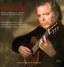 Medea: Spanish Guitar Music By Albeniz, Granados & Manolo Sanlucar