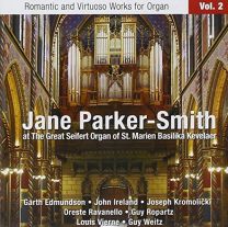 Romantic and Virtuoso Works For Organ, Vol. 2