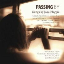 Passing By: Songs By Jake Heggie