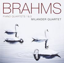 Brahms: Piano Quartets Nos. 1 and 3