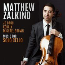 Js Bach; Kodaly; Michael Brown: Music For Solo Cello