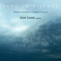 Vers Le Silence - Piano Works By Chopin & Bolcom