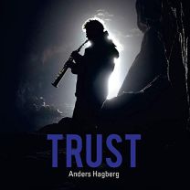 Anders Hagberg: Trust