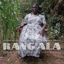 Rang'ala : New Recordings From Siaya County, Kenya