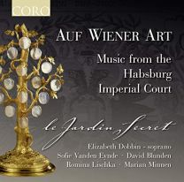 Music Auf Wiener Art - Music From the Habsburg Imperial Court