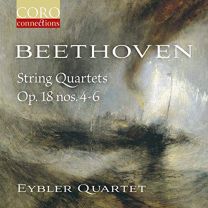 Ludwig van Beethoven: String Quartets, Op. 18 Nos. 4-6