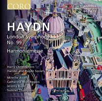 Joseph Haydn: 'london' Symphony No. 99 In E-Flat Major, Mass In B-Flat Major 'harmoniemesse