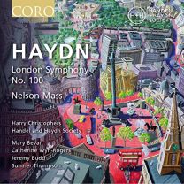 George Frideric Handel: London Symphony No. 100, Nelson Mass