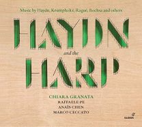 Haydn and the Harp (Music By Haydn, Krumpholtz, Rague, Bochsa and Others)