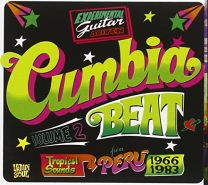 Cumbia Beat Vol. 2 (Experimental Guitar-Driven Tropical Sounds From Peru 1966/1983)