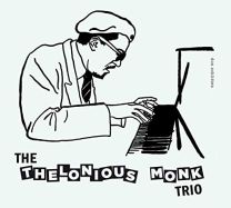 Thelonious Monk Trio   9 Bonus Tracks! (Alternative Original Cover)