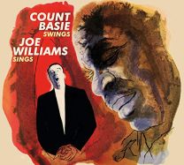 Count Basie Swings, Joe William Sings   the Greatest!