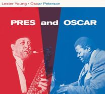 Pres and Oscar: the Complete Session   2 Bonus Tracks