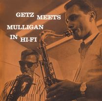 Getz Meets Mulligan - In Hi-Fi