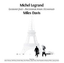Michel Legrand & Miles Davis - Legrand Jazz   Ascenseur Pour L'echafaud