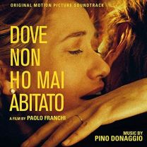 Dove Non Ho Mai Abitato (Original Motion Picture Soundtrack)