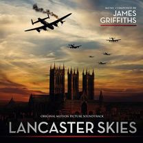 Lancaster Skies (Original Motion Picture Soundtrack)