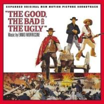 Good, the Bad and the Ugly (Expanded Original Mgm Motion Picture Soundtrack)