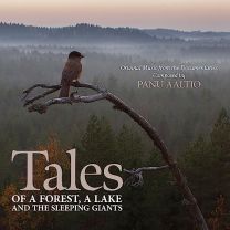 Tales of A Forest, A Lake and the Sleeping Giants (Music From the Documentaries)